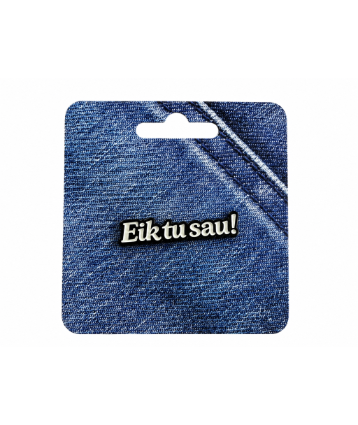 Pin Eik tu sau!